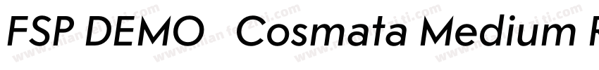 FSP DEMO   Cosmata Medium Regular字体转换